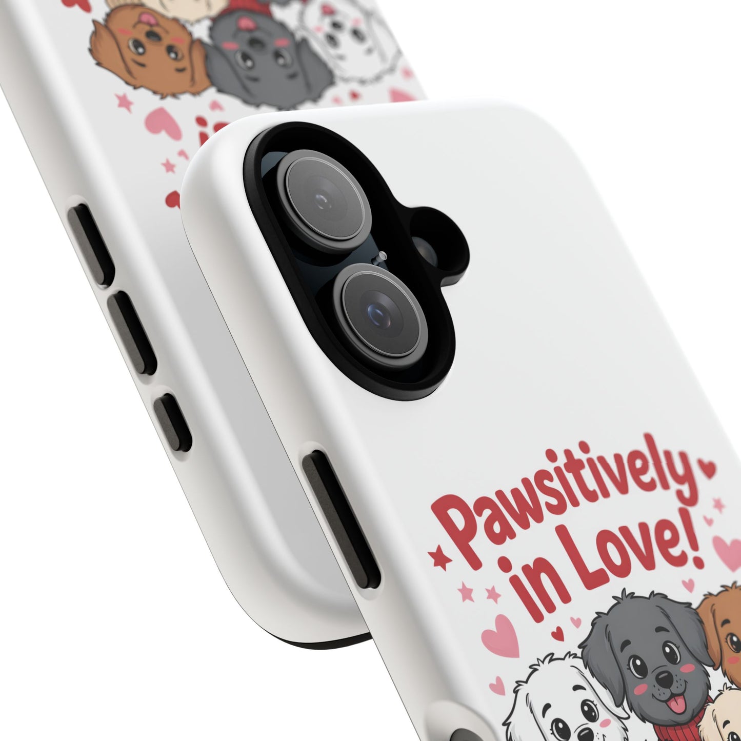 Pawsitively in Love! Cute Puppy Phone Case — Protective Tough Case for Dog Lovers
