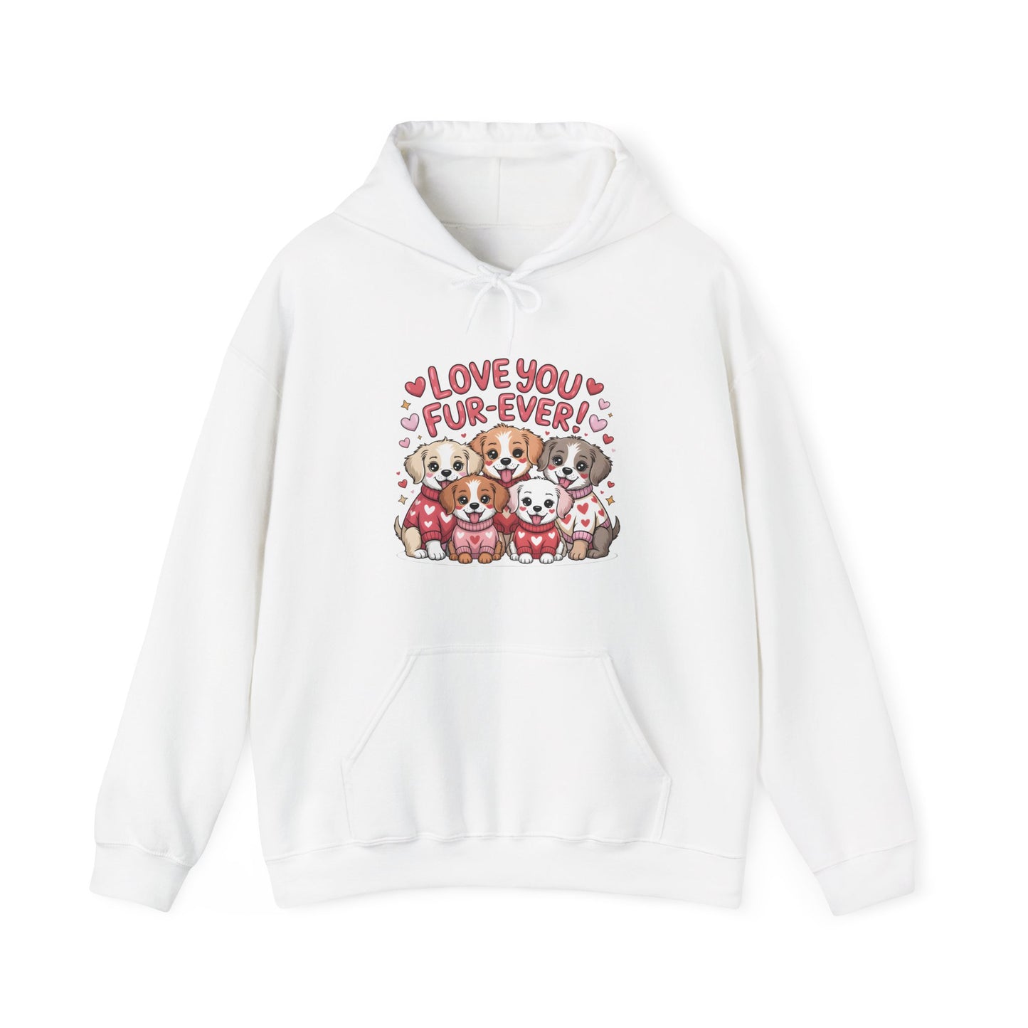 Dog Lover Hoodie — "Love You Fur-Ever" Cute Puppies Valentine Sweatshirt, Gift for Dog Lovers, Couples Gift