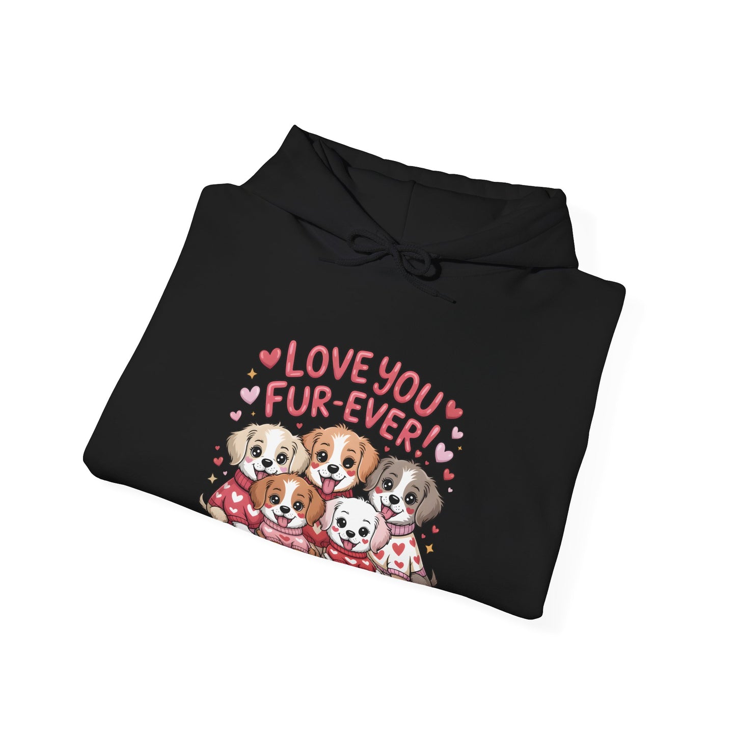 Dog Lover Hoodie — "Love You Fur-Ever" Cute Puppies Valentine Sweatshirt, Gift for Dog Lovers, Couples Gift