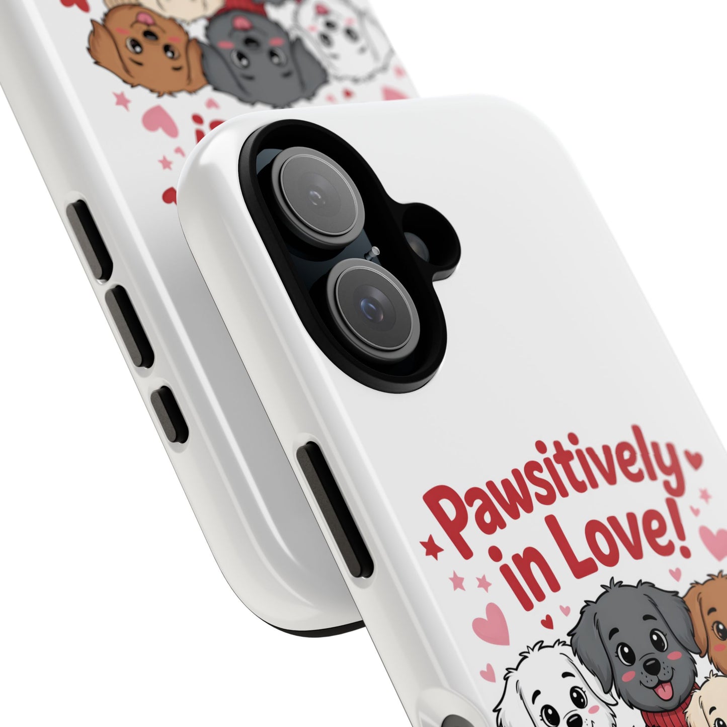 Pawsitively in Love! Cute Puppy Phone Case — Protective Tough Case for Dog Lovers